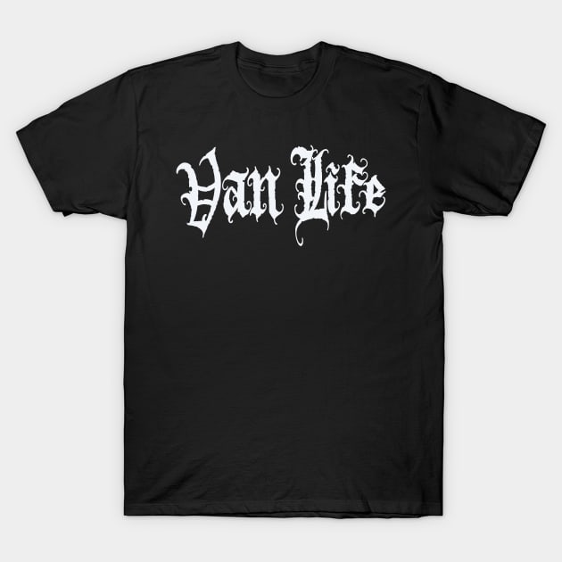 Gothic Van Life T-Shirt by Tofuvanman